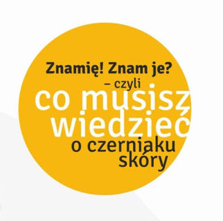 Grafika z napisem Znamię! Znam je? Co musisz wiedzieć o czerniaku skóry