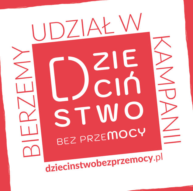 Plakat z kampanii DZIECIŃSTWO BEZ PRZEMOCY